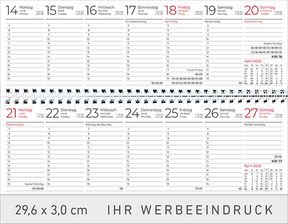 Tischquerkalender Ibiza
Kartoneinband
1 Woche / 1 Seite
Deutsch mit Nebensprachen FR-GB grau/rot
